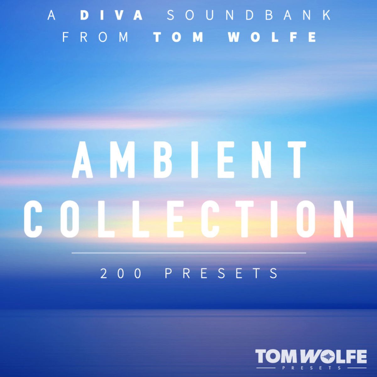 Tom Wolfe Ambient Collection for Diva Kontakt Preset Collection