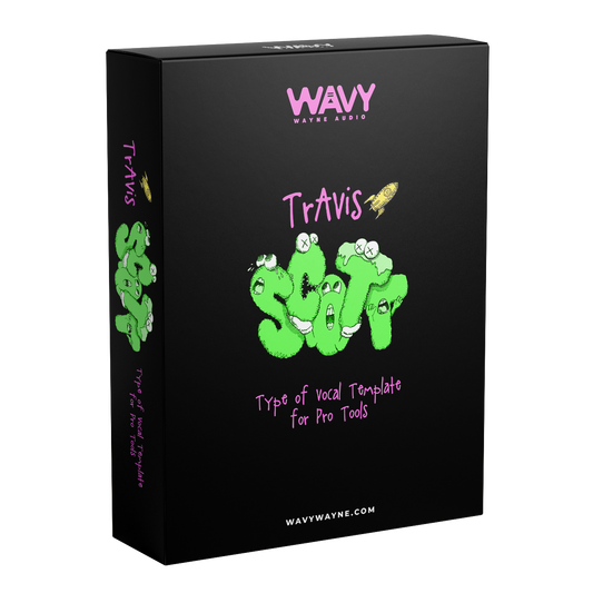 Travis Scott Type of Vocal Template for Pro Tools Wavy Pro Audio