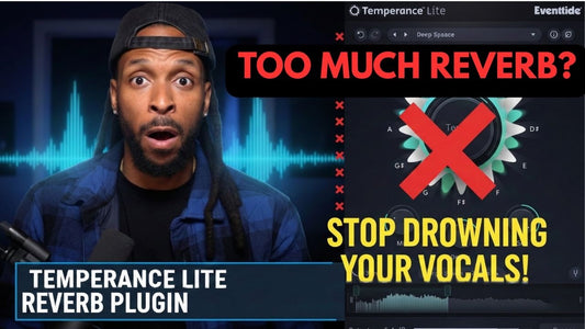 How Much Reverb Is TOO MUCH? | Temperance Lite Vocal Reverb Tutorial