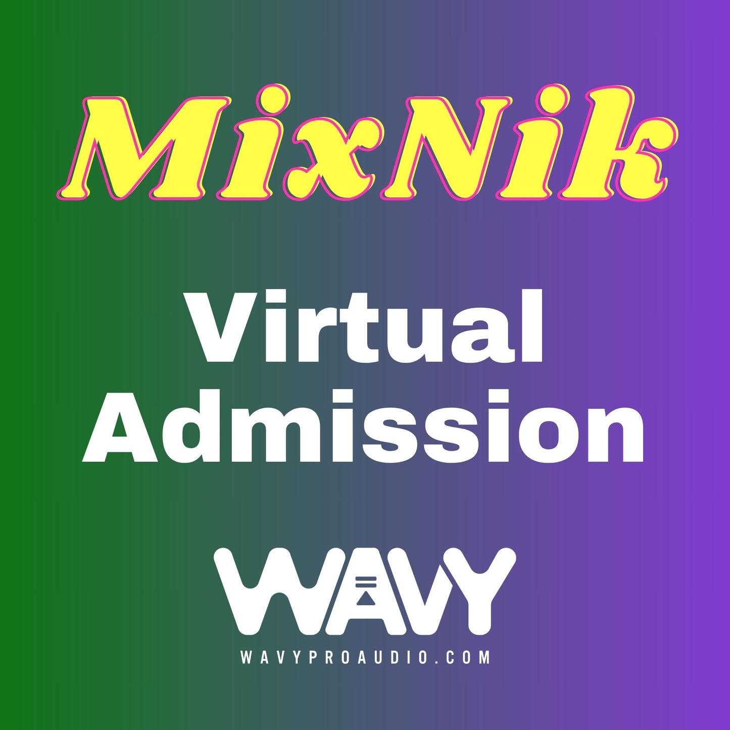 MixNik 2025 Virtual Admission Ticket