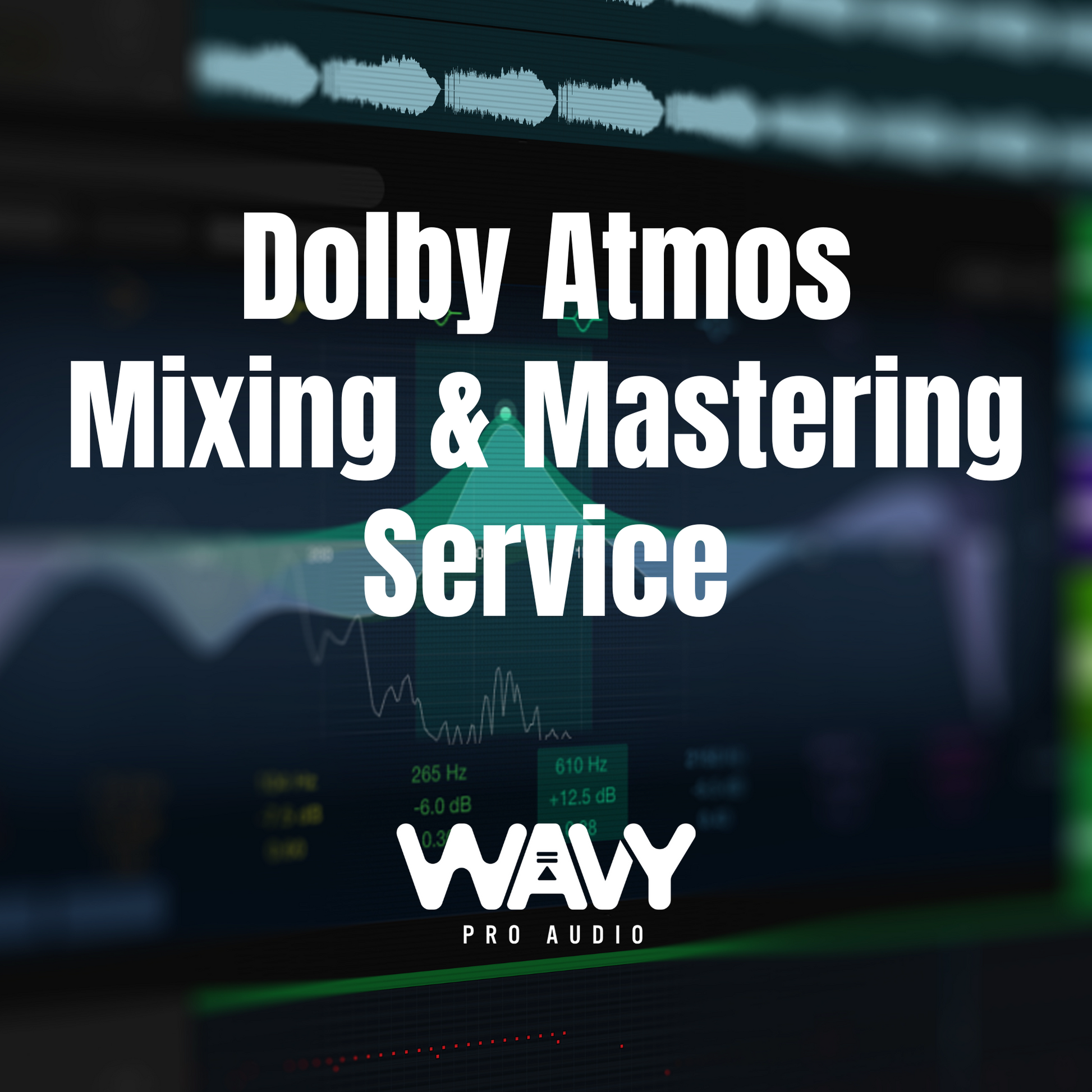 Dolby Atmos Mixing & Mastering Service