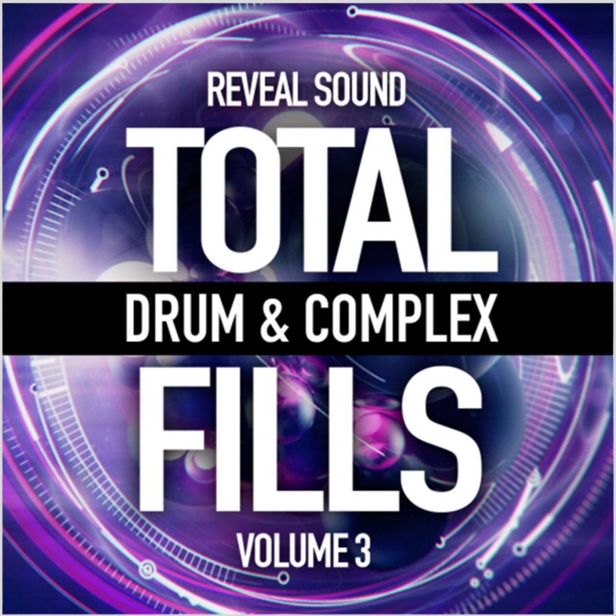 Reveal Sound Total Drum & Complex Fills Vol.3 Spire Preset Pack