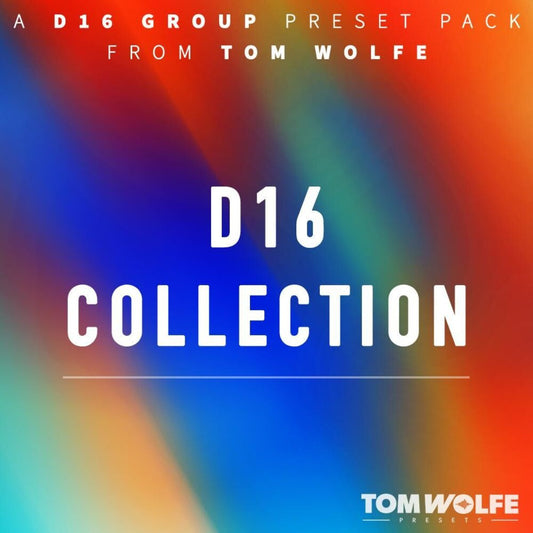 Tom Wolfe D16 Collection Kontakt Preset Collection