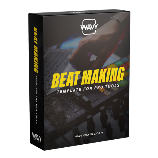 Beat Making Template for Pro Tools Wavy Pro Audio