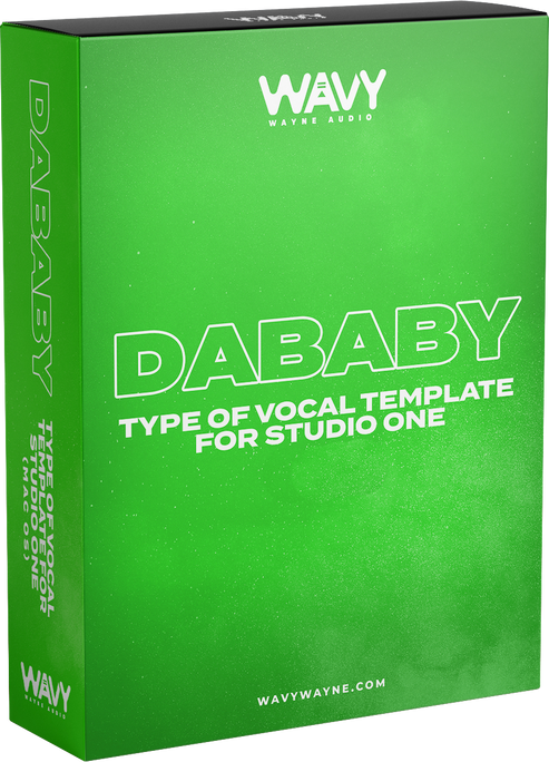 DaBaby Type of Vocal Template for Studio One Wavy Pro Audio