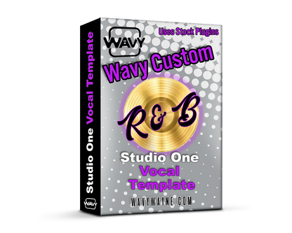 Wavy Wayne Custom Stock R&B Vocal Template for Studio One Wavy Pro Audio