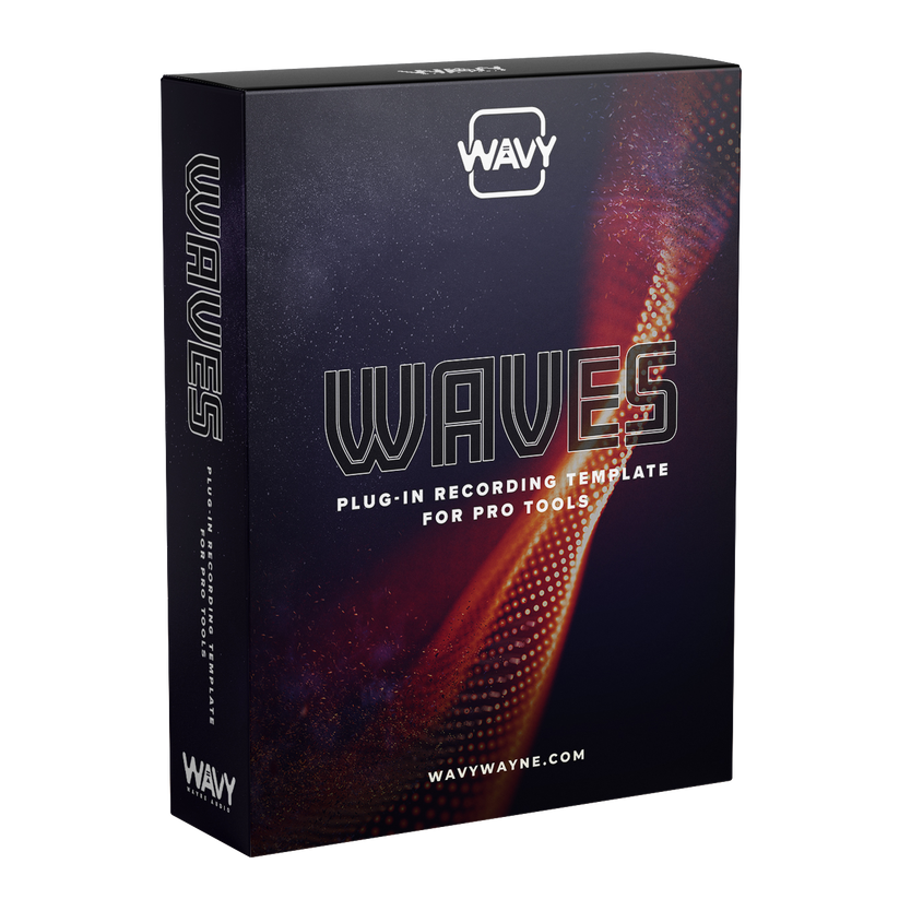Wavy Wayne #39 s Custom Waves Plugin Recording Template for Pro Tools